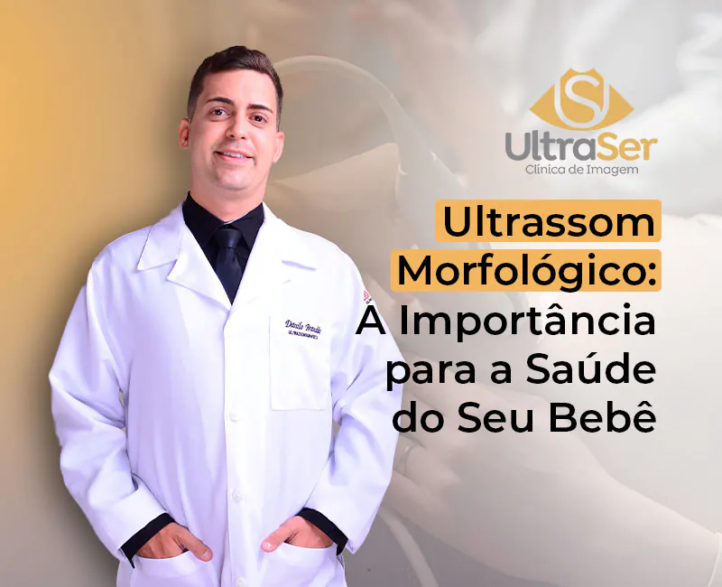Dr. Danilo Brandão, médico especialista,e experiente, em ultrassonografia em Feira de Santana